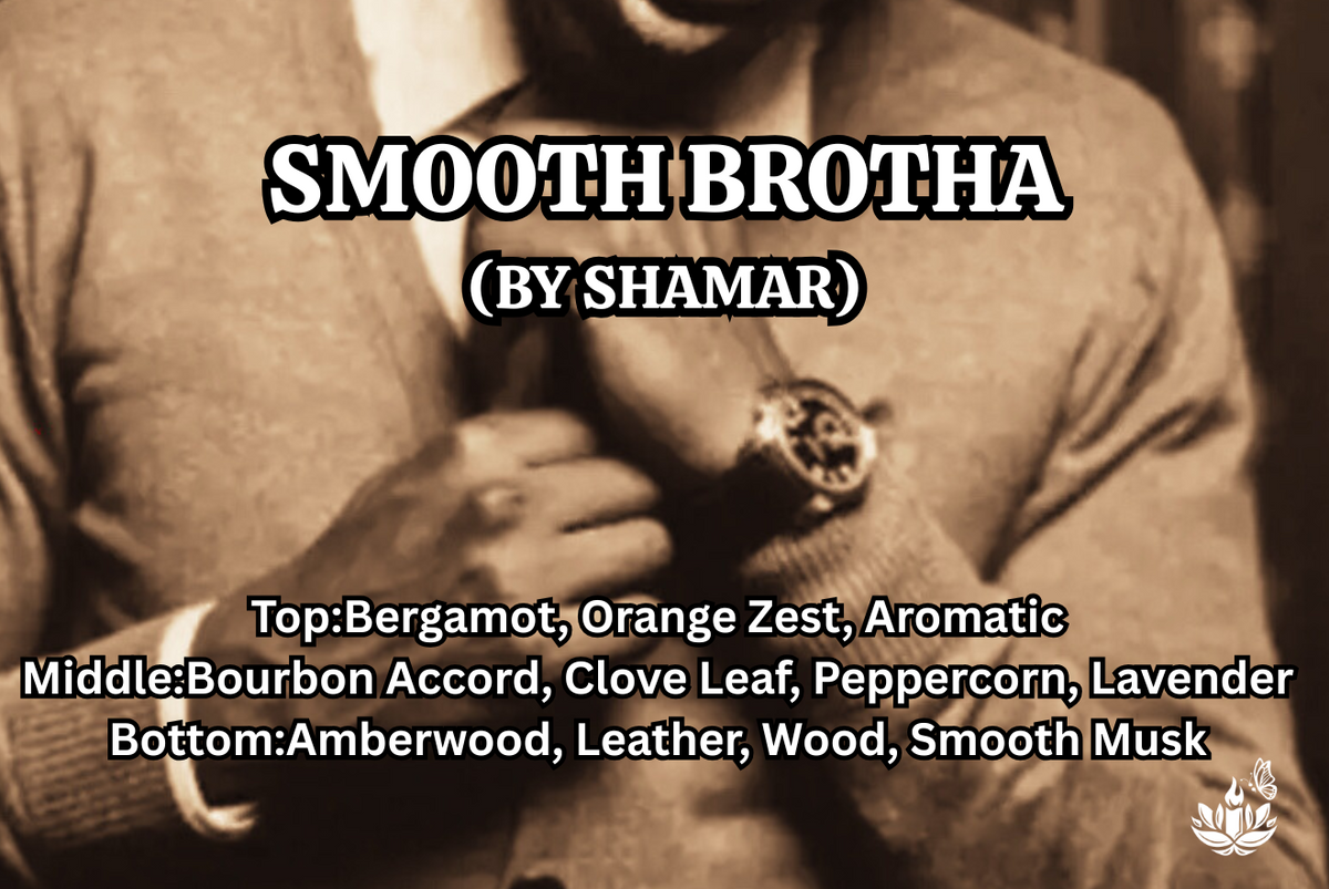 SMOOTH BROTHA (By Shamar)